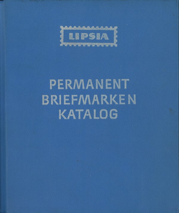 Lipsia: Permanent Briefmarken-Katalog, 2 Ordner. · Phil*Creativ GmbH ...
